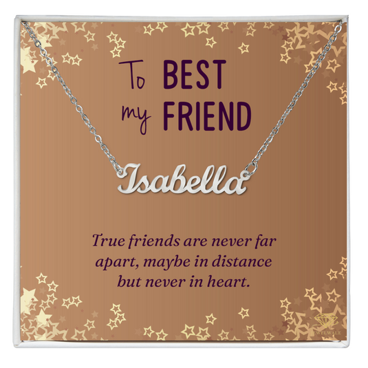 To My Best Friend - Custom Name Necklace With Message Card