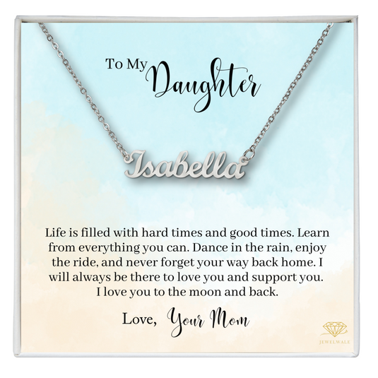 Best Gift For Daughter From Mother - Custom Name Necklace With Message Card