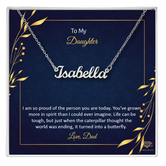 Surprise Gift For Daughter From Dad - Custom Name Necklace With Message Card